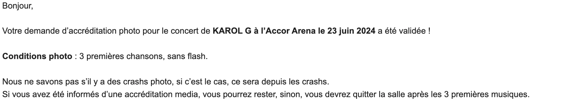 Capture d’écran d’un email de validation d’accréditation photo avec les conditions à respecter pour couvrir un concert.